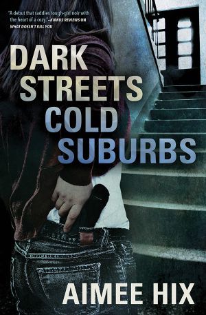 [Willa Pennington, P.I. 02] • Dark Streets, Cold Suburbs